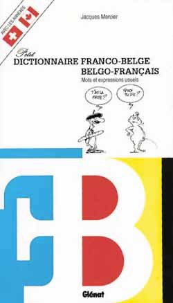 Dictionnaire Franco-Belge / Belgo-Francais