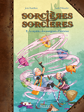 Sorcieres Sorcieres Bd T02 - Le Mystere Des Mangeurs D'Histoires