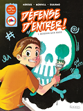 Defense D'Entrer! Bd T01 - Reserve Aux Gars