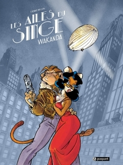 Les Ailes Du Singe T1 - Wakanda