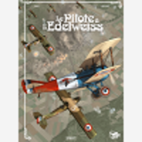 Pilote A L'Edelweiss (Le) - Pilote A L'Edelweiss - Integrale 15 Ans