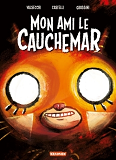 Mon Ami Cauchemar