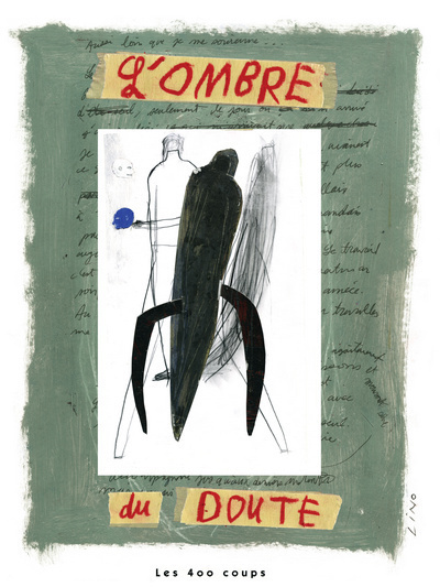 BD LES 400 COUPS - L'OMBRE DU DOUTE