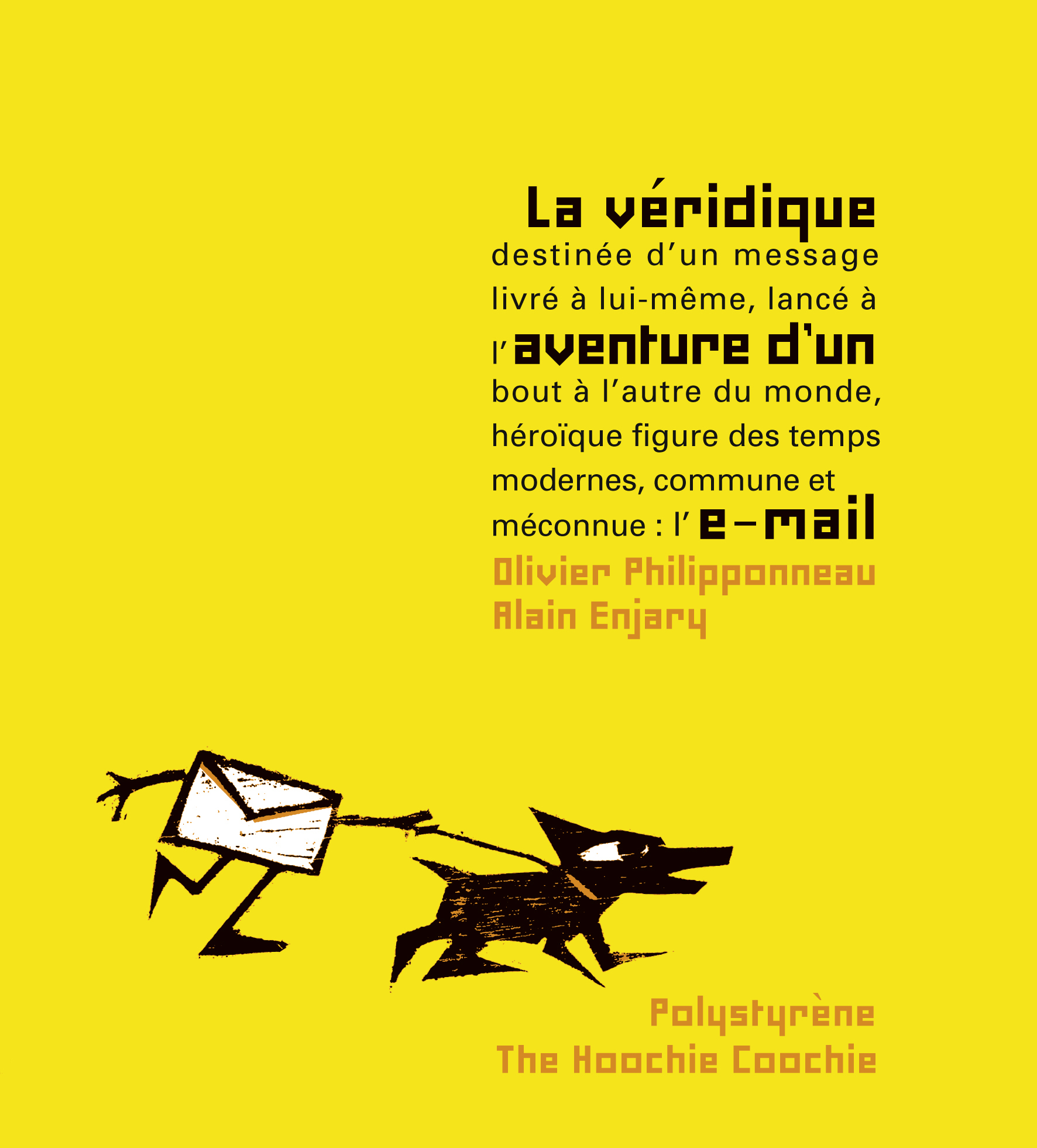 La Veridique Aventure D'Un Email