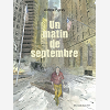 Un Matin De Septembre