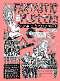 Fantastic Plotte - Le Best Du Fanzine Dirty Plotte