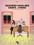 Occupez-Vous Des Chats, J'Pars