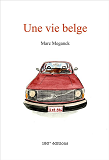 Une Vie Belge