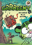 Grrreeny - Tome 02 - Un Cadeau De La Nature