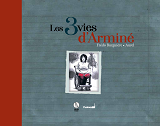 LES 3 VIES D'ARMINE