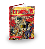 Petit Guide Pratique, Ludique Et Illustre De L'Effondrement - Vivez La Fin Du Monde Dans La Joie Et
