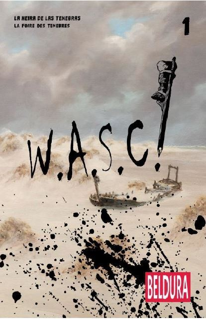 WASC - T01 - W.A.S.C ! #1 - EDITION BILINGUE