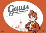 Gauss, Le Prince Des Mathematiques
