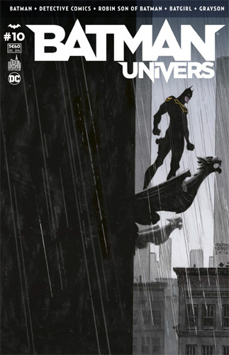 Batman Univers 10 Le Retour De Batman !