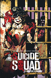 Suicide Squad - Tome 3