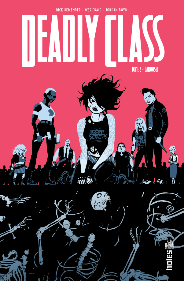 Deadly Class - Tome 5