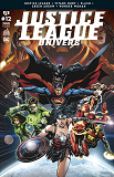 Justice League Univers 12 La Conclusion De La Guerre De Darkseid !