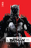 All Star Batman  - Tome 1