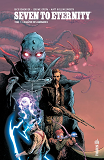 Seven To Eternity  - Tome 1