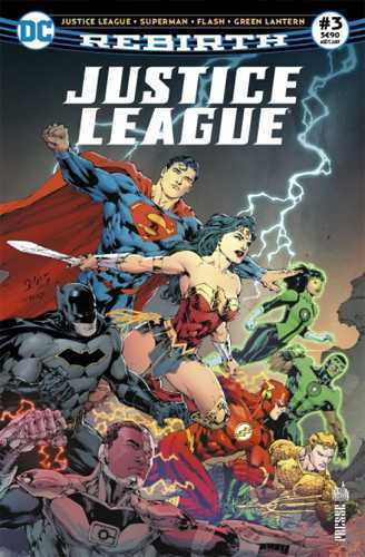 Justice League Rebirth 03 La Terre Menacee D Invasion!