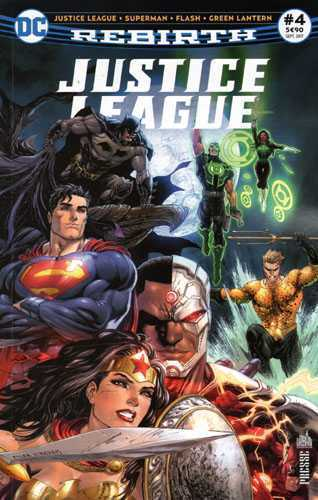 Justice League Rebirth 04 La Terreur Regne !