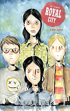 Royal City  - Tome 2
