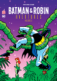 Batman & Robin Aventures  - Tome 3