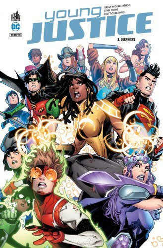 Young Justice  - Tome 3