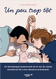UN PEU TROP TOT
