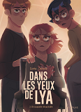 Dans Les Yeux De Lya  - Tome 3 - Un Coupable Intouchable