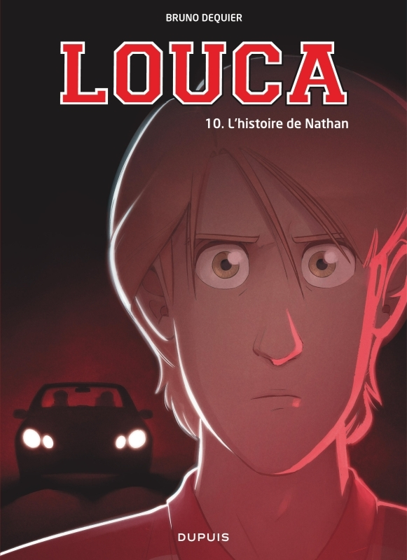 LOUCA - TOME 10 - L'HISTOIRE DE NATHAN