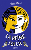 La Reine-Soleil                                                                                     