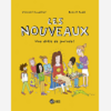 Les Nouveaux, Tome 01