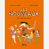 Les Nouveaux, Tome 03 - Un Vent De Folie