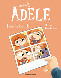 BD MORTELLE ADELE, TOME 19 - FACE DE BEURK !