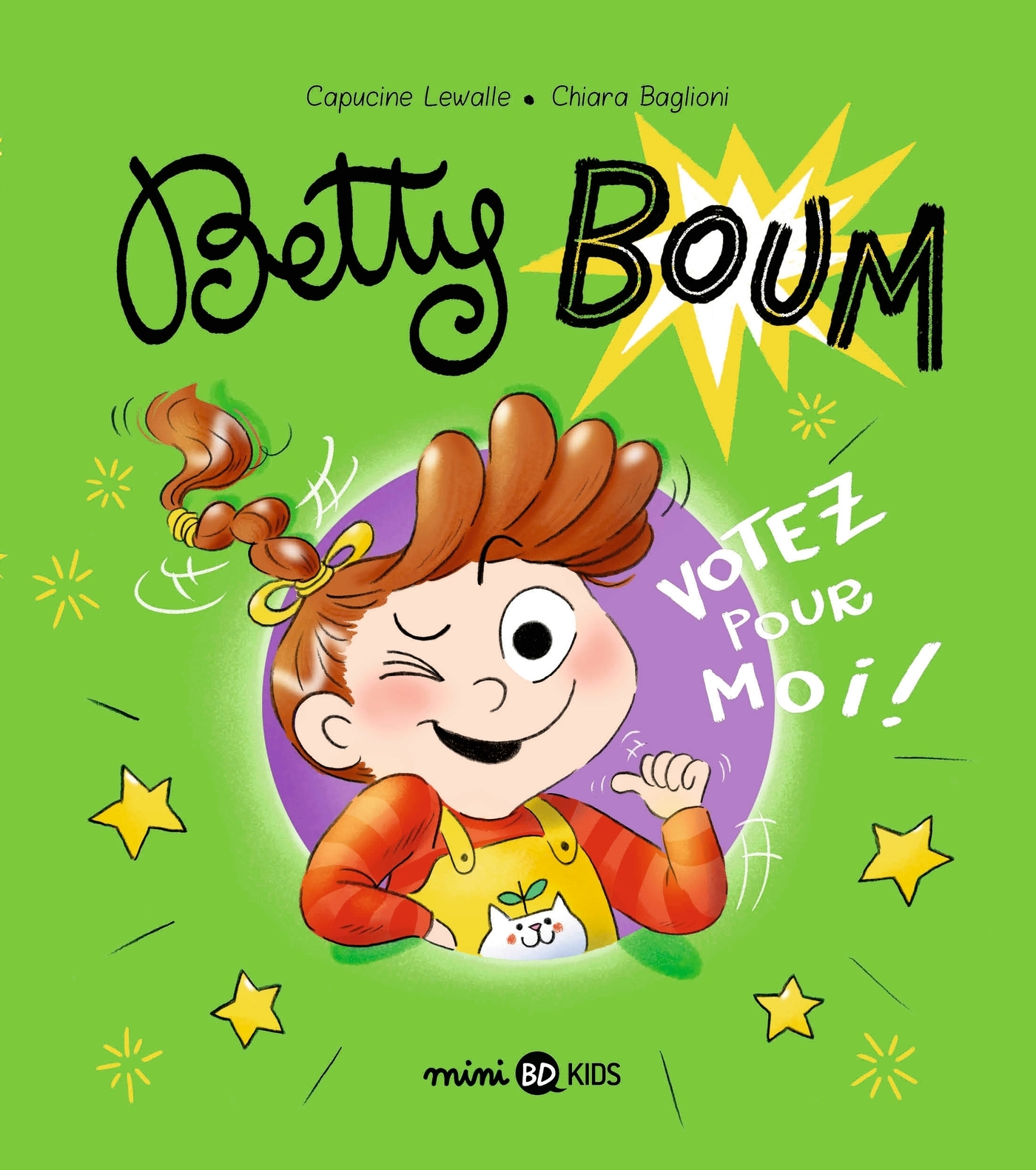 BETTY BOUM, TOME 02 - VOTEZ POUR MOI !
