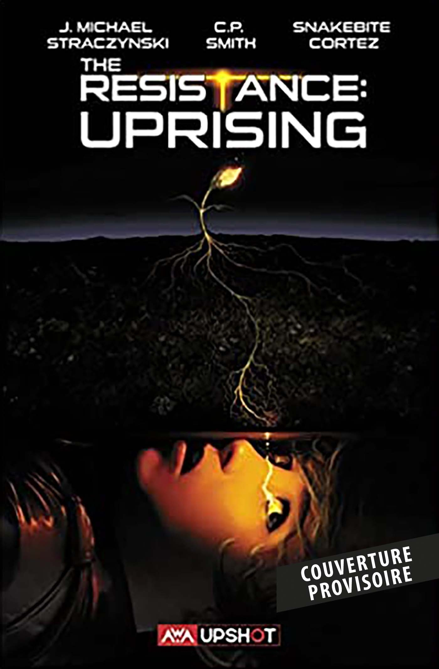 THE RESISTANCE : UPRISING