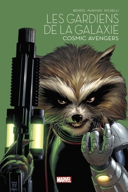 LES GARDIENS DE LA GALAXIE : COSMIC AVENGERS