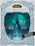 WORLD OF WARCRAFT : A LA DECOUVERTE D'AZEROTH : NORFENDRE