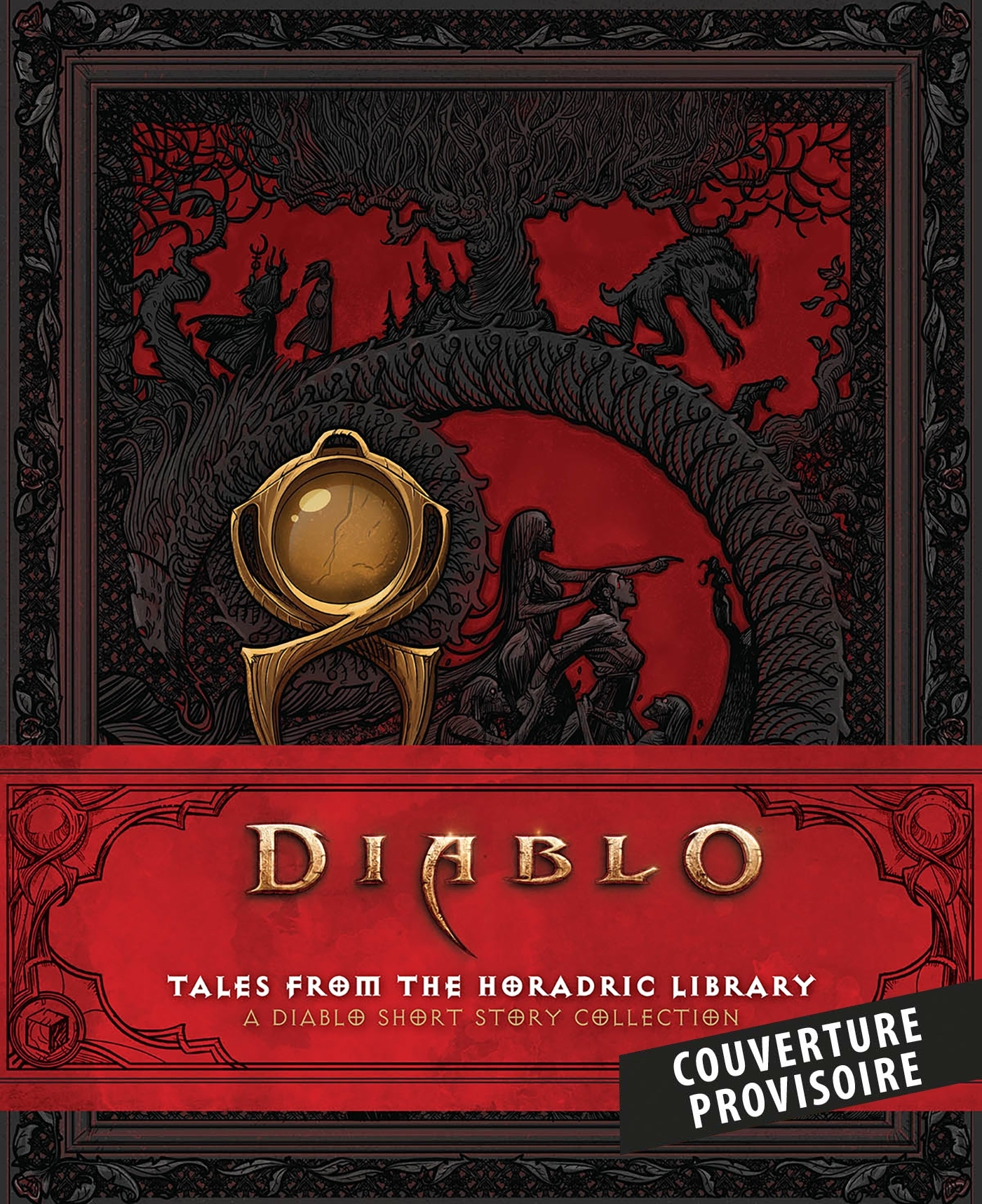 DIABLO : CONTES DE LA BIBLIOTHEQUE HORADRIQUE