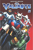 LES VALIANTS TOME 2