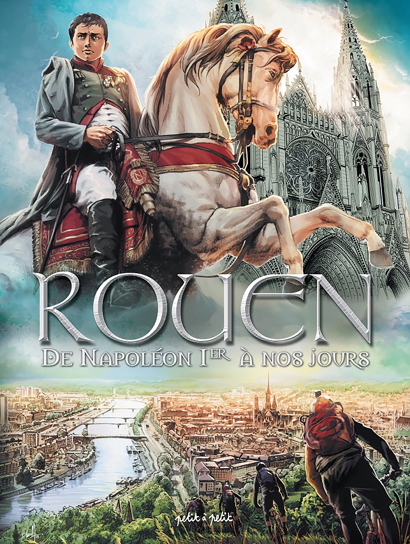Rouen En Bd - Tome 4 - De Napoleon Ier A Nos Jours