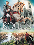 Rouen En Bd - Tome 4 - De Napoleon Ier A Nos Jours