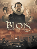 Docu-Bd - Blois En Bd De La Prehistoire A Nos Jours