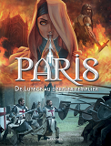 Paris En Bd - Tome 1 - De Lutece Au Dernier Templier