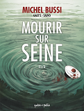 Mourir Sur Seine T1