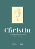 Pierre Christin, Le Grand Renovateur Du Recit En Bande Dessinee