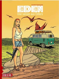 EDEN - T02 - EDEN - UNE SAISON AUX ENFERS
