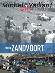 MICHEL VAILLANT - DOSSIERS - T18 - CIRCUIT ZANDVOORT