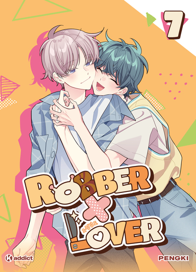 K! ADDICT - ROBBER X LOVER (WEBTOON) - TOME 7